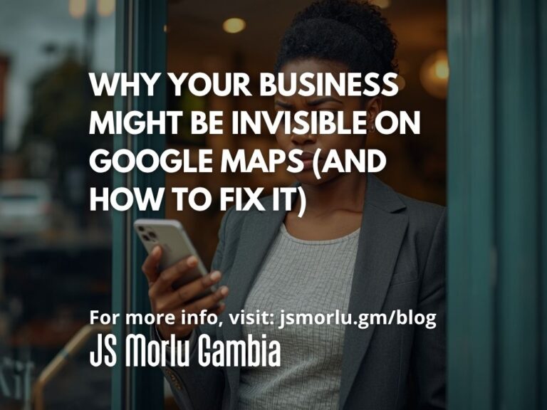 Why Your Business Might Be Invisible on Google Maps (And How to Fix It)