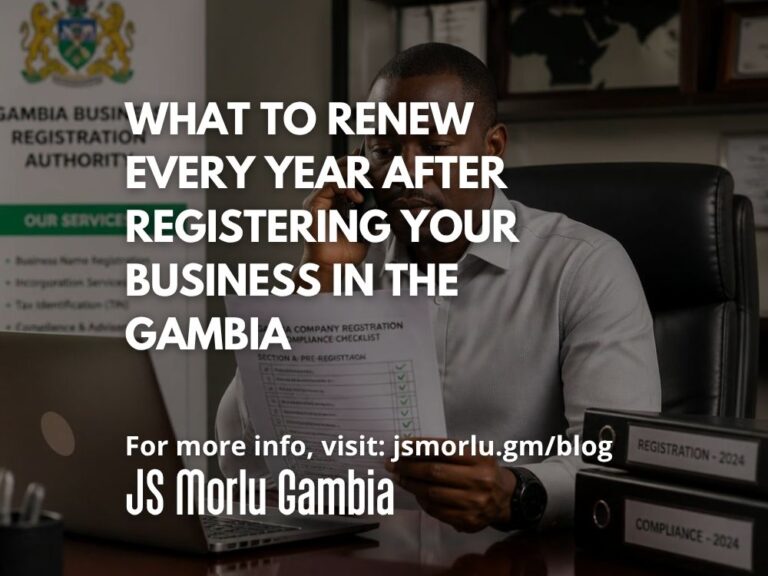 What to Renew Every Year After Registering Your Business in The Gambia