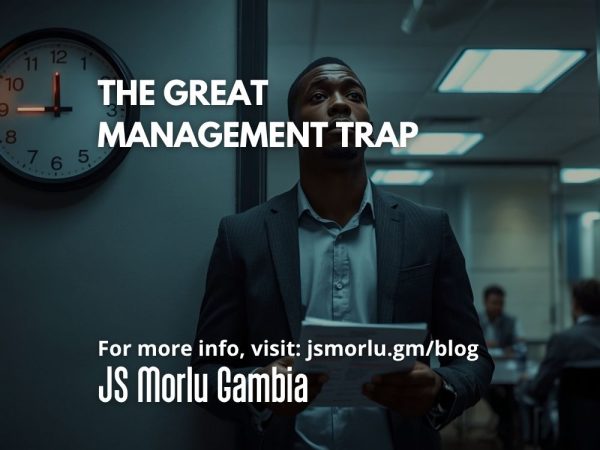 The Great Management Trap
