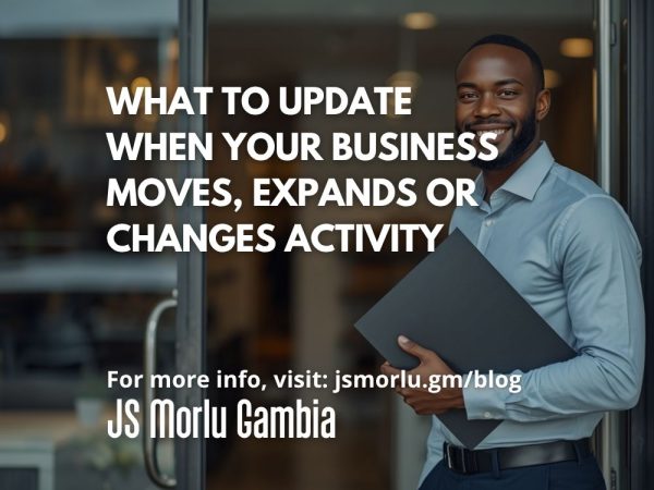 What to Update When Your Business Moves, Expands or Changes Activity