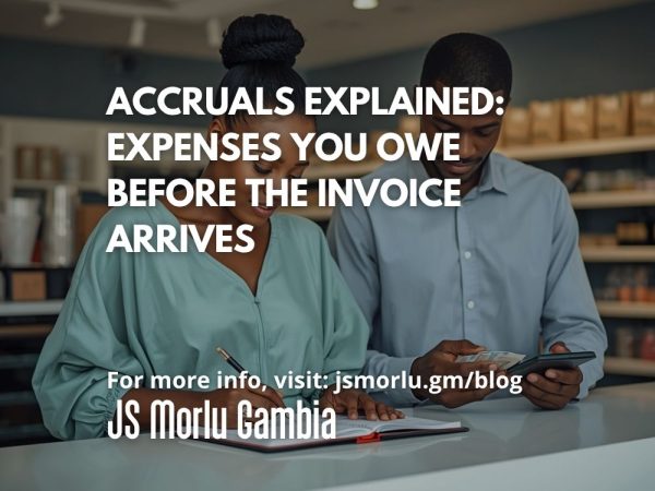 Accruals Explained: Expenses You Owe Before the Invoice Arrives