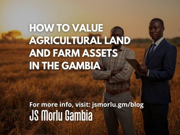 How to Value Agricultural Land and Farm Assets in The Gambia