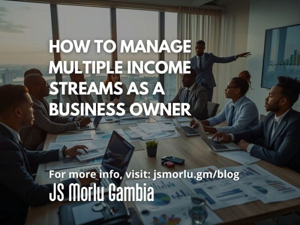 How to Manage Multiple Income Streams as a Business Owner