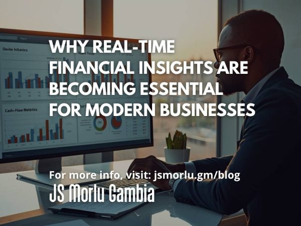 Why Real-Time Financial Insights Are Becoming Essential for Modern Businesses