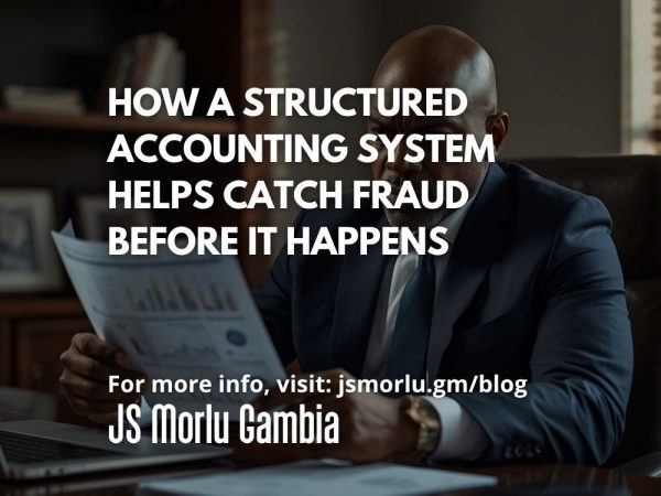 How a Structured Accounting System Helps Catch Fraud Before It Happens