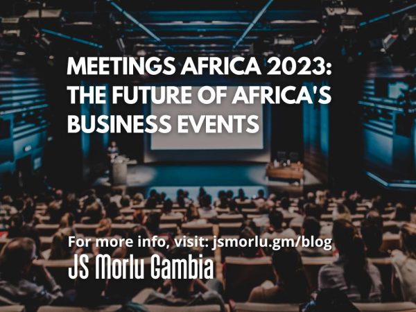 Meetings Africa 2023 The Future Of Africas Business Events Accounting Firm Banjul The Gambia 1258